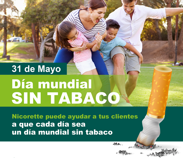 31 de Mayo | D&iacute;a mundial SIN TABACO | Nicorette puede ayudar a tus clientes a que cada d&iacute;a sea un d&iacute;a mundial sin tabaco